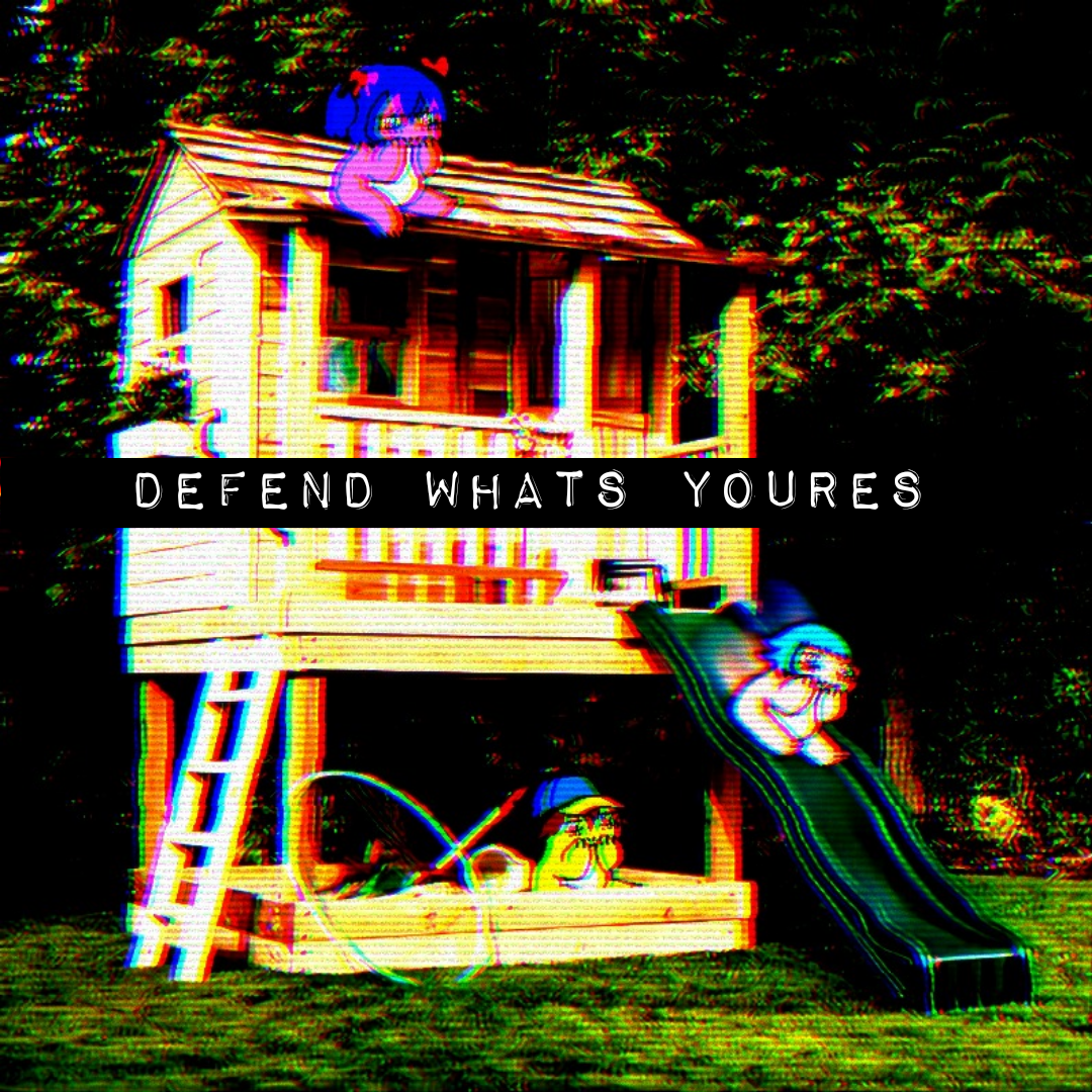 defend whats yores